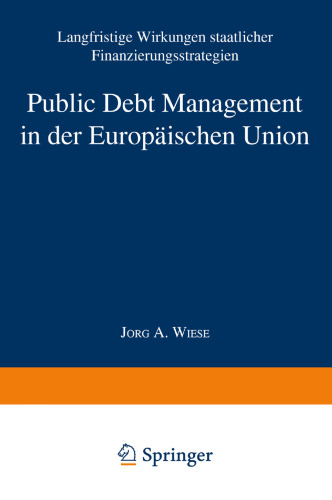 ﻿مدیریت بدهی عمومی در اتحادیه اروپا: تأثیرات بلند مدت استراتژی های تأمین مالی دولت