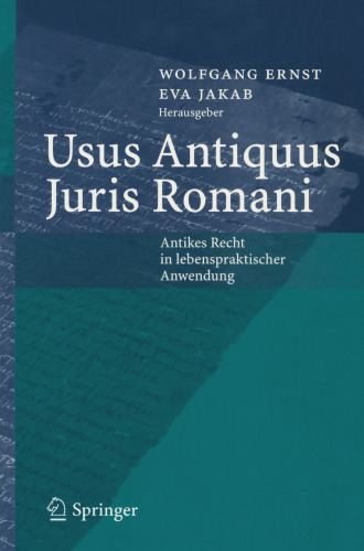 ﻿Usus Antiquus Juris Romani: قانون باستان در کاربرد عملی