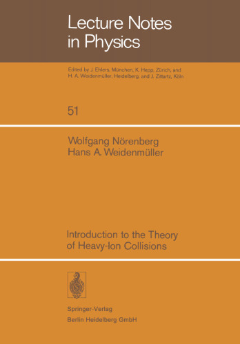 ﻿مقدمه ای بر تئوری برخورد یون های سنگین