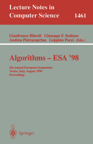 الگوریتم ها - ESA ’98: ششمین سمپوزیوم سالانه اروپا ونیز ، ایتالیا ، مجموعه مقالات 24 تا 26 اوت ، 1998