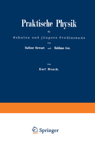 فیزیک عملی برای مدارس و دانش آموزان جوان: قسمت اول برق و مغناطیس