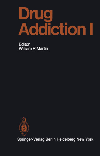 ﻿اعتیاد به مواد مخدر I: وابستگی به مورفین ، آرام بخش / خواب آور و الکل