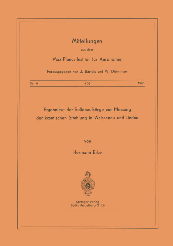 برای اندازه گیری اشعه کیهانی در ویسنائو و لینداو ، نتایج این بالون بالا می رود