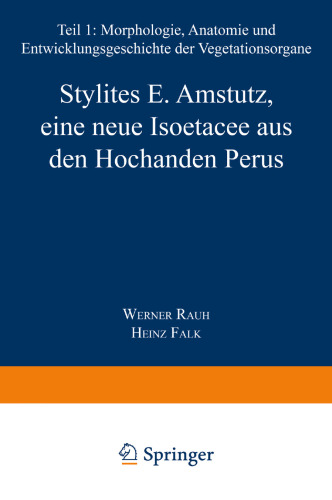 ﻿Stylites E. Amstutz، یک Isoëtacee جدید از آندهای مرتفع پرو