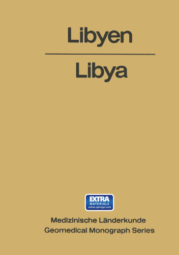 ﻿لیبی / لیبی: مطالعات جغرافیایی-پزشکی کشور / یک مونوگراف ژئومدیکال
