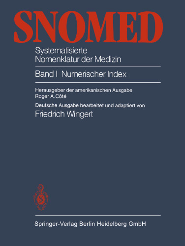 نامگذاری سیستماتیک پزشکی نامیده شده: جلد اول فهرست عددی
