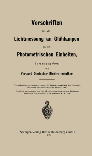 ﻿مقررات اندازه گیری نور در لامپ های رشته ای همراه با واحدهای فتومتریک