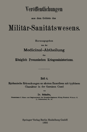 بیماری های اپیدمی بثورات حاد با شخصیت حصبه در پادگان Cosel