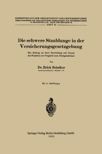 ﻿پنوموکونیوز شدید در قانون بیمه: کمک به ارزیابی آن بر اساس عملکرد در مقایسه با یافته های اشعه ایکس