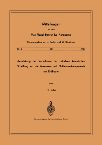 ﻿تأثیر تغییرات پرتوهای اولیه کیهانی بر اجزای مزون و نوکلئون روی زمین