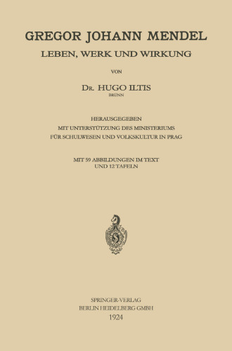 ﻿گرگور یوهان مندل: زندگی، کار و اثر