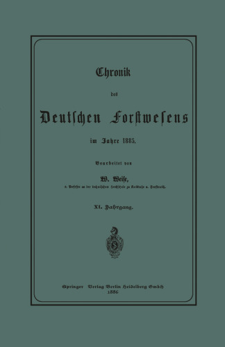 ﻿تواریخ جنگلداری آلمان در سال 1885