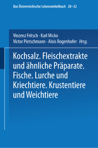﻿نمک سفره. عصاره های گوشت و فرآورده های مشابه. ماهی. دوزیستان و خزندگان. سخت پوستان و نرم تنان
