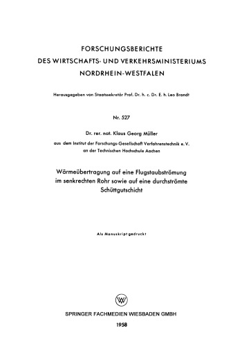 ﻿انتقال حرارت به جریان گرد و غبار دودکش در یک لوله عمودی و به لایه ای از مواد حجیم که از طریق آن جریان می یابد.