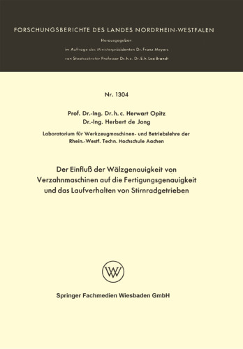 ﻿تأثیر دقت نورد ماشین‌های برش دنده بر دقت ساخت و رفتار در حال اجرا چرخ دنده‌های خار