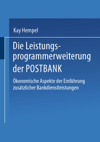 توسعه برنامه عملکرد POSTBANK: جنبه های اقتصادی ارائه خدمات بانکی اضافی