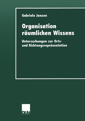 ﻿سازمان دانش فضایی: مطالعاتی در مورد بازنمایی مکان و جهت
