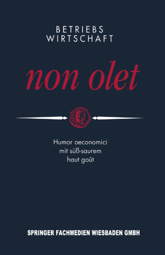 ﻿مدیریت بازرگانی non olet : طنز اقتصادی با گوات ترش و شیرین