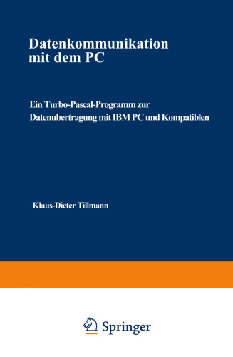 ارتباط داده با رایانه: یک برنامه Turbo Pascal برای انتقال داده با یک کامپیوتر IBM و دستگاه های سازگار