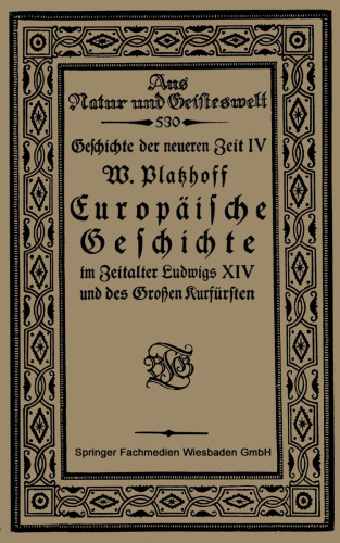 تاریخ اروپا در عصر لوئیز چهاردهم و انتخابگر بزرگ