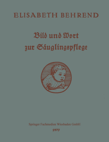 ﻿تصویر و کلمه در مورد مراقبت از نوزاد: Anterichts- و کتاب مرجع