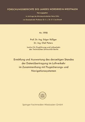 تعیین و ارزیابی وضعیت فعلی انتقال داده در ترافیک هوایی در ارتباط با سیستم های کنترل ترافیک هوایی و ناوبری