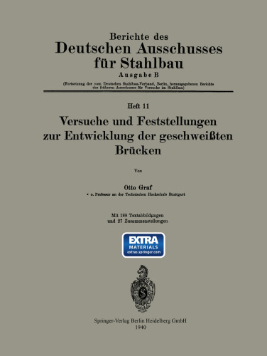 آزمایشات و یافته ها در مورد توسعه پل های جوش داده شده