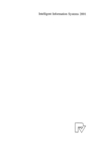 سیستم های اطلاعات هوشمند 2001: مقالات سمپوزیوم بین المللی 