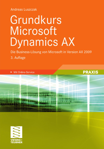 ﻿دوره پایه Microsoft Dynamics AX: راه حل تجاری مایکروسافت در نسخه AX 2009