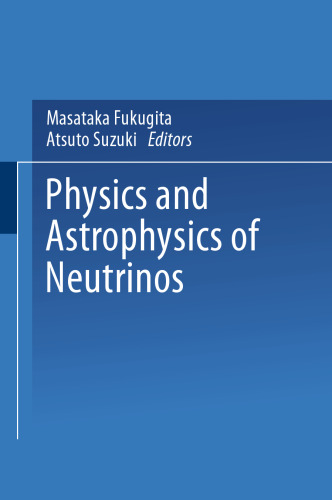 فیزیک و اخترفیزیک نوترینوها