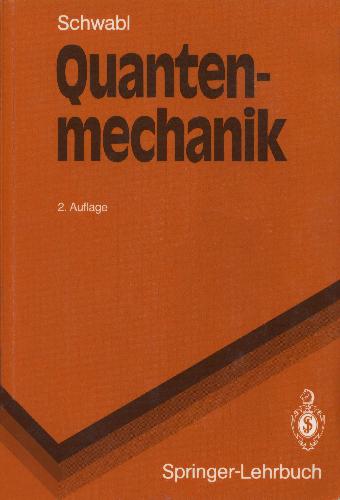﻿Quantenmechanik 2 Auflage