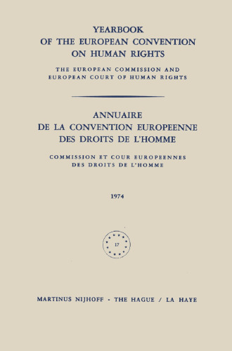 ﻿سالنامه کنوانسیون اروپایی حقوق بشر / Annuaire de la Convention Europeenne des Droits de l’Homme: کمیسیون اروپا و دادگاه حقوق بشر / کمیسیون اروپا و کورپینس Des Droits de l’ homme