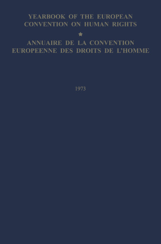 ﻿سالنامه کنوانسیون اروپایی حقوق بشر / Annuaire de la Convention Europeenne des Droits de L’Homme: کمیسیون اروپا و دادگاه اروپایی حقوق بشر / کمیسیون و Cour Europeennes des Droits de L’Homme