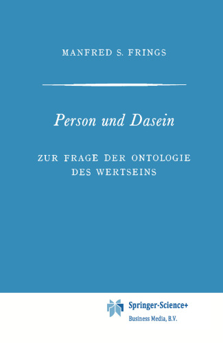 Person und Dasein: Zur Frage der Ontologie des Wertseins