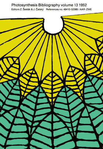 ﻿کتاب فتوسنتز جلد 13 1982: مراجع شماره. 48410–52388/AAR-ZWE