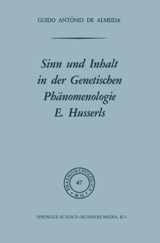 معنی و محتوا در پدیدارشناسی ژنتیکی E. Husserl