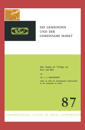شهرداری ها و بازار مشترک: تحلیلی از پیمان های پاریس و رم