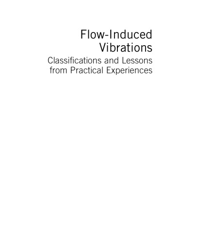 ﻿ارتعاشات ناشی از جریان طبقه بندی ها و درس هایی از تجربیات عملی