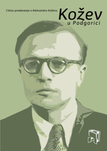 ﻿کوژف در پودگوریتسا: سلسله سخنرانی ها