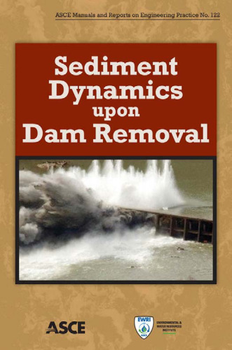 ﻿دینامیک رسوب پس از حذف سد