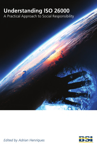 درک ISO 26000: رویکرد عملی به مسئولیت پذیری اجتماعی