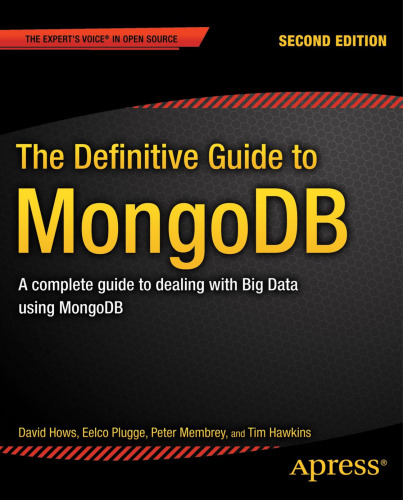 راهنمای قطعی برای MongoDB: راهنمای کامل برای دستیابی به داده های بزرگ با استفاده از MongoDB