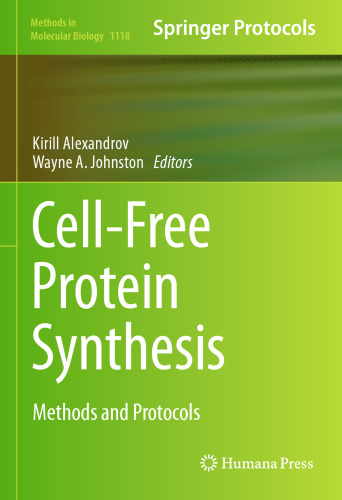 ﻿سنتز پروتئین بدون سلول: روش ها و پروتکل ها