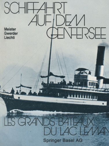 حمل و نقل در دریاچه ژنو: Les grands bateaux du lac Léman