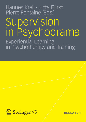 ﻿نظارت در Psychodrama: یادگیری تجربی در روان درمانی و آموزش