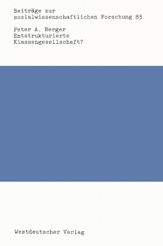 جامعه طبقاتی تجزیه شده: شکل گیری طبقه و ساختار نابرابری اجتماعی در تغییرات تاریخی