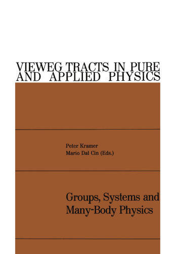 ﻿گروه ها ، سیستم ها و فیزیک بسیاری از بدن