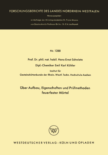 ﻿درباره ساختار، خواص و روش های آزمایش ملات نسوز