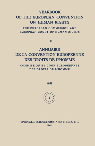 ﻿سالنامه کنوانسیون اروپایی حقوق بشر / Annuaire de la Convention Europeenne des Droits de L’Homme: کمیسیون اروپا و دادگاه اروپایی حقوق بشر / کمیسیون و Cour Europeennes des Droits de L’Homme