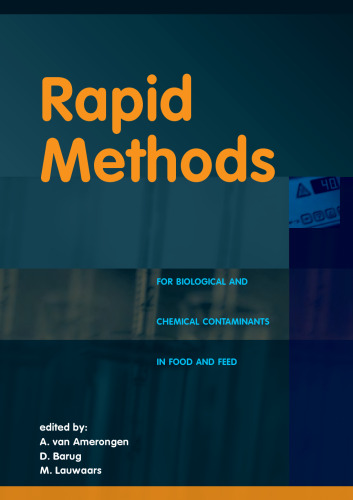 ﻿روش های سریع: برای آلاینده های بیولوژیکی و شیمیایی در غذا و خوراک